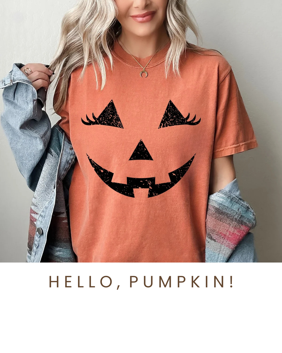 Hello, Pumpkin!