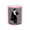 Difficult & Expensive Ladies's Ceramic Mug, PINK  — Elegant Femme Fatale Coffee Cup (11oz/15oz)