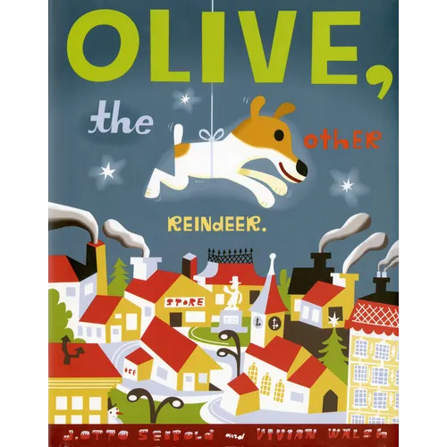 Olive, the Other Reindeer: A Christmas Story Deluxe Edition! - Hardcover