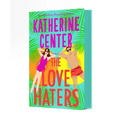 The Love Haters - Hardcover