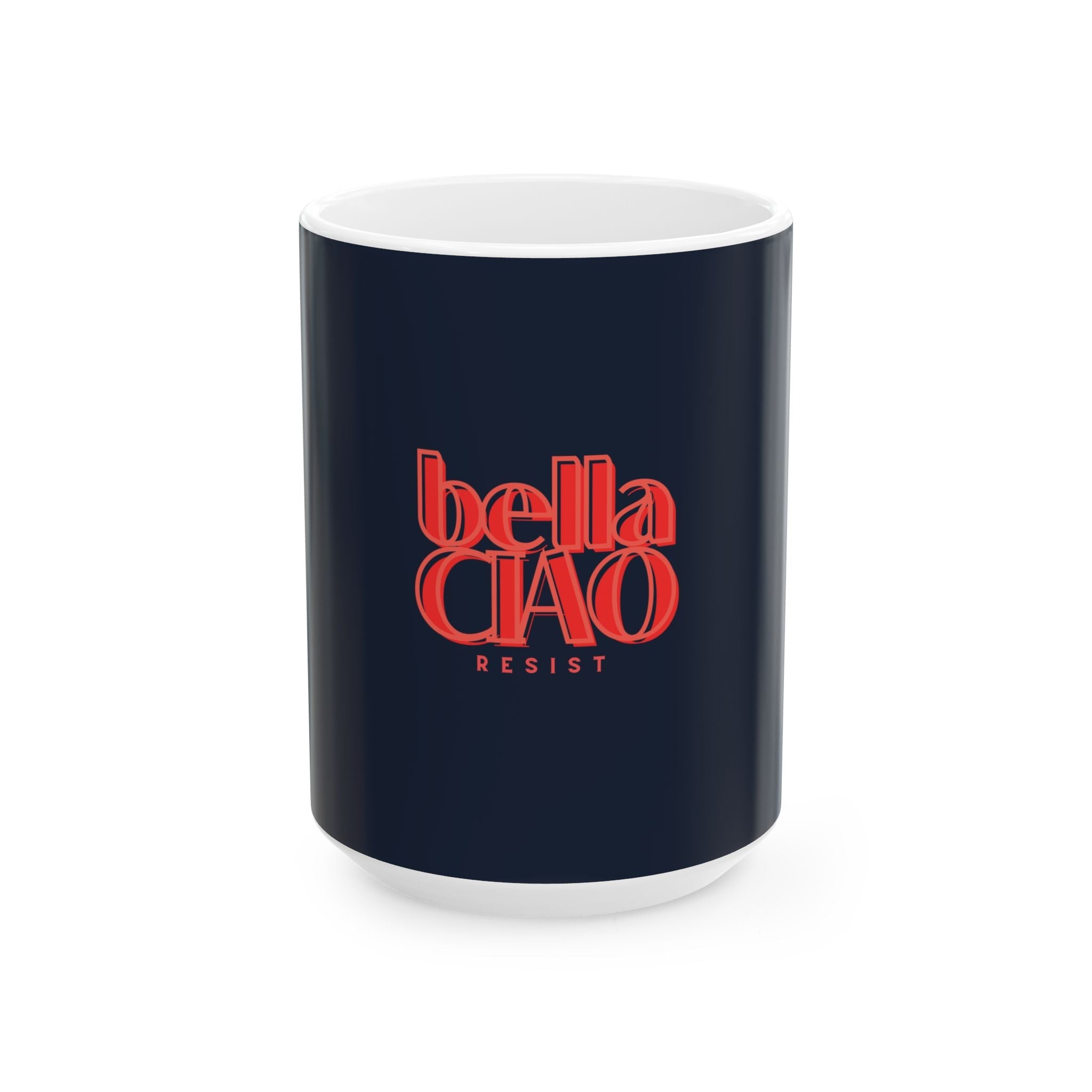 Bella Ciao Resist Ceramic Mug, RED - Anti-Fascist Message