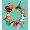 The Travel Bucket List: Dream Up Your Next Big Adventure - Hardcover