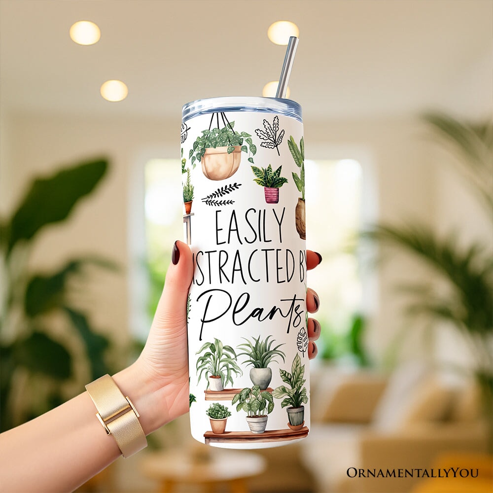 Funny Botanical Life 20oz Personalized Tumbler With Lid and Stainless Steel Straw, Easily Distracted By Plants Gift Cup