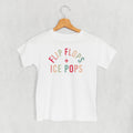 Flip Flops And Ice Pops (Kids)