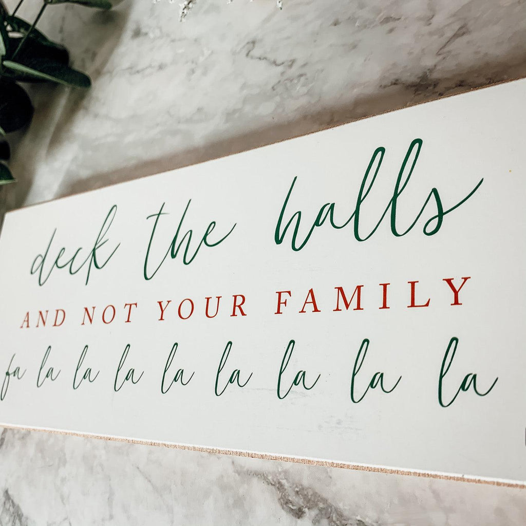 Deck The Halls Sign