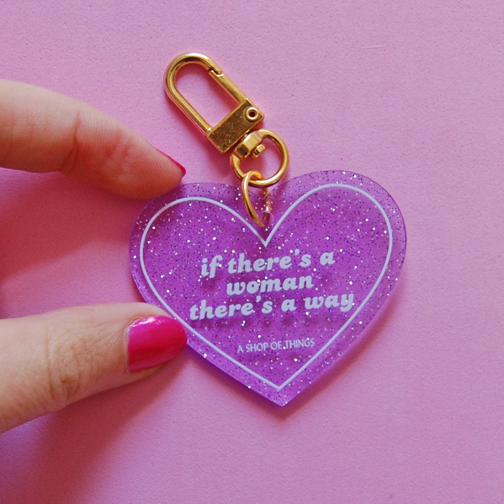 If There's A Woman There's A Way Heart Shaped Keychain