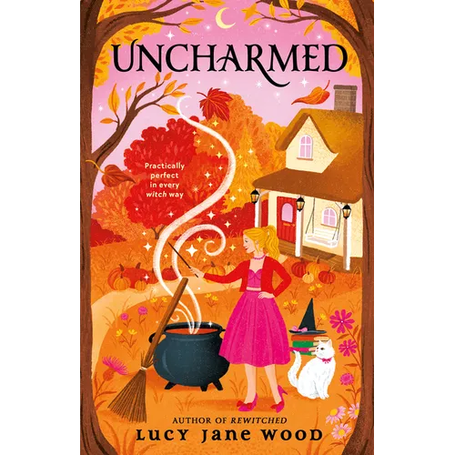 Uncharmed: A Cozy Fall Fantasy - Paperback