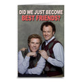 Did We Just Become Best Friends? Greeting Card