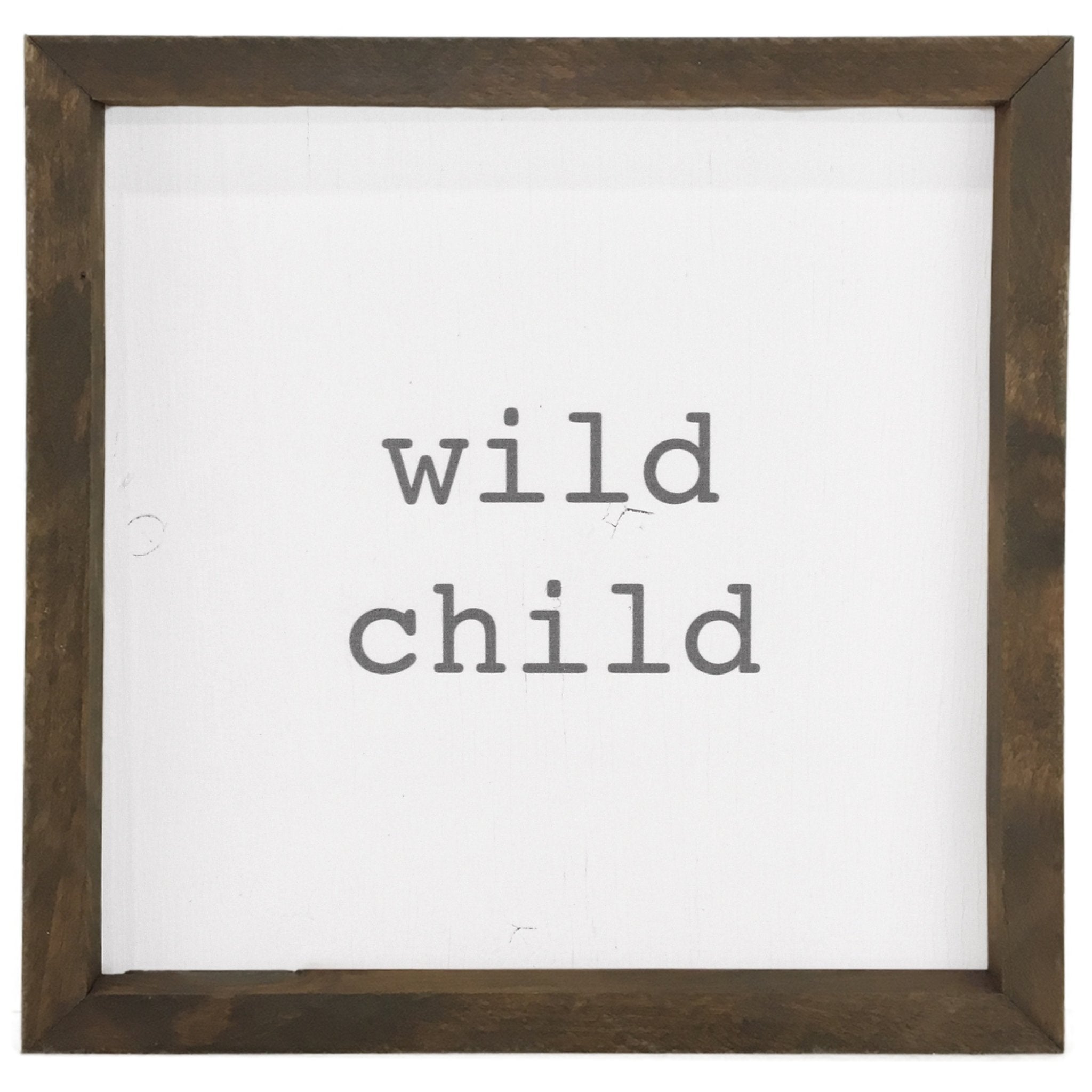 Wild Child Framed Saying