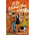 If It Makes You Happy: A Cozy Fall Romance - Paperback