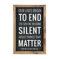 Our Lives Begin to End Framed Saying