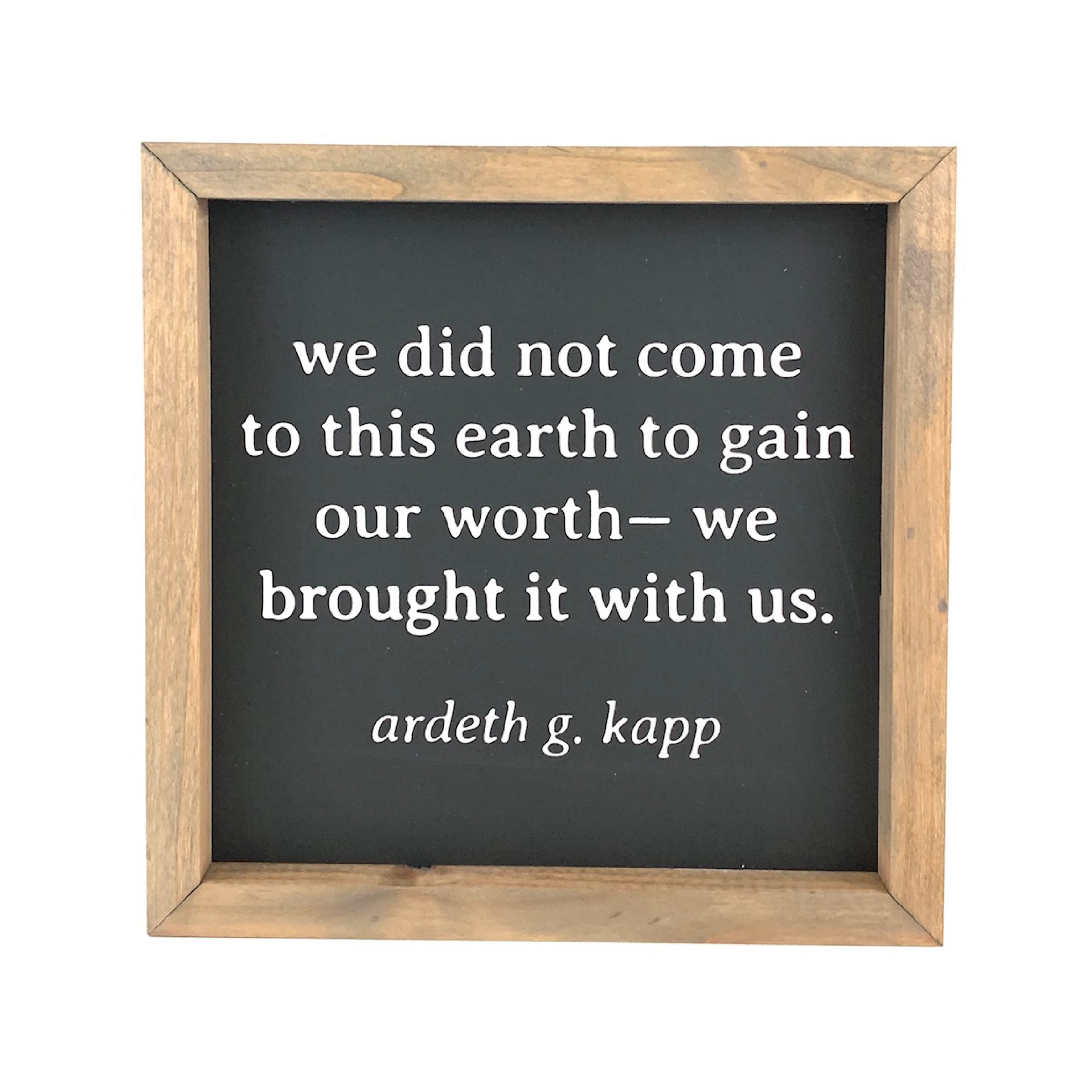 Worth Framed Saying