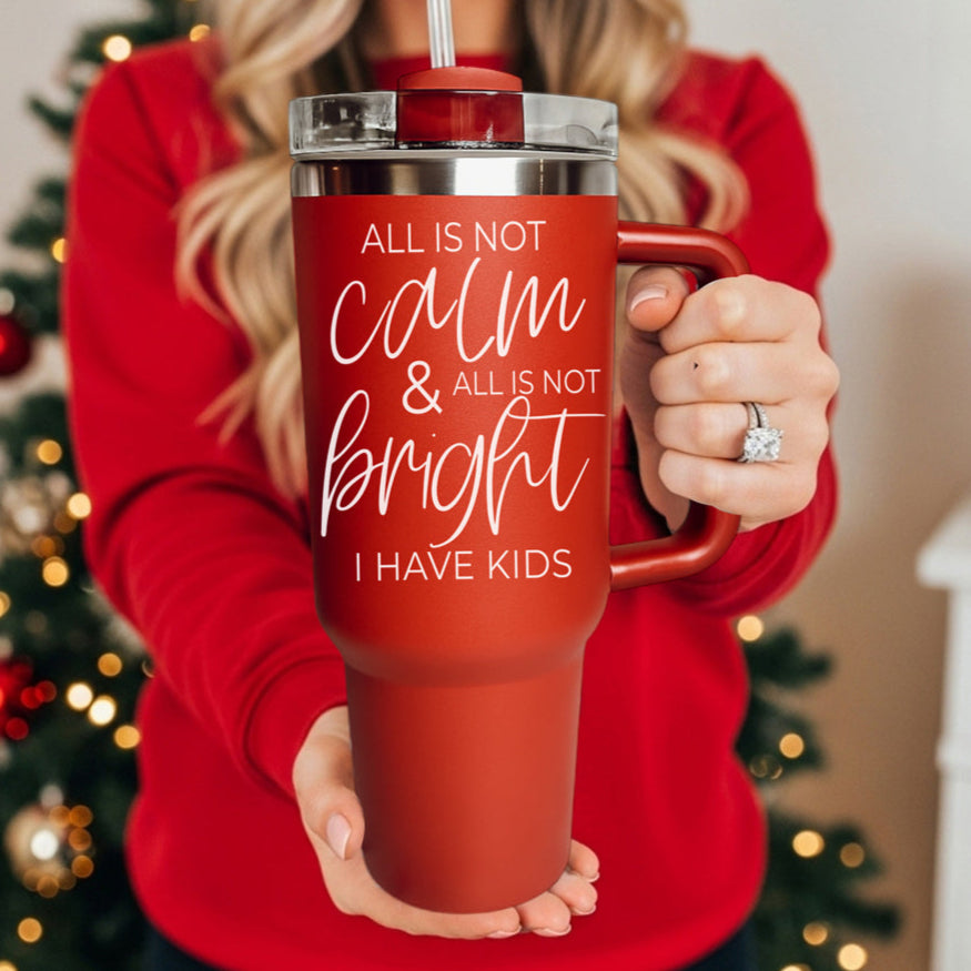 Calm & Bright 40oz