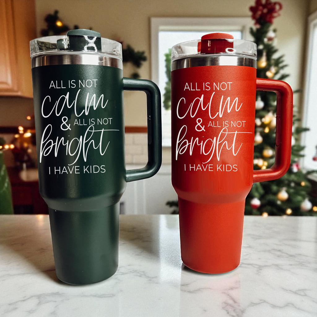 Calm & Bright 40oz