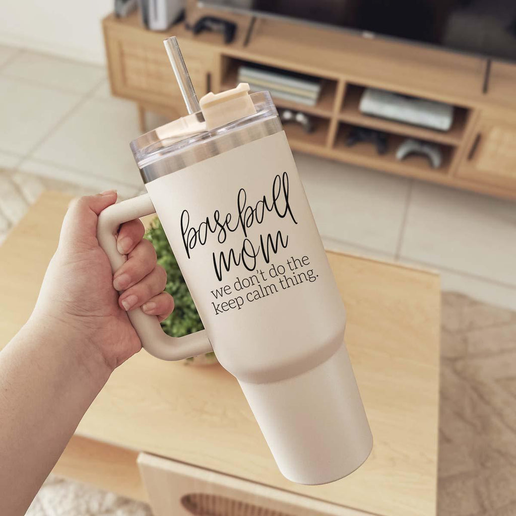 Don't Keep Calm 40oz