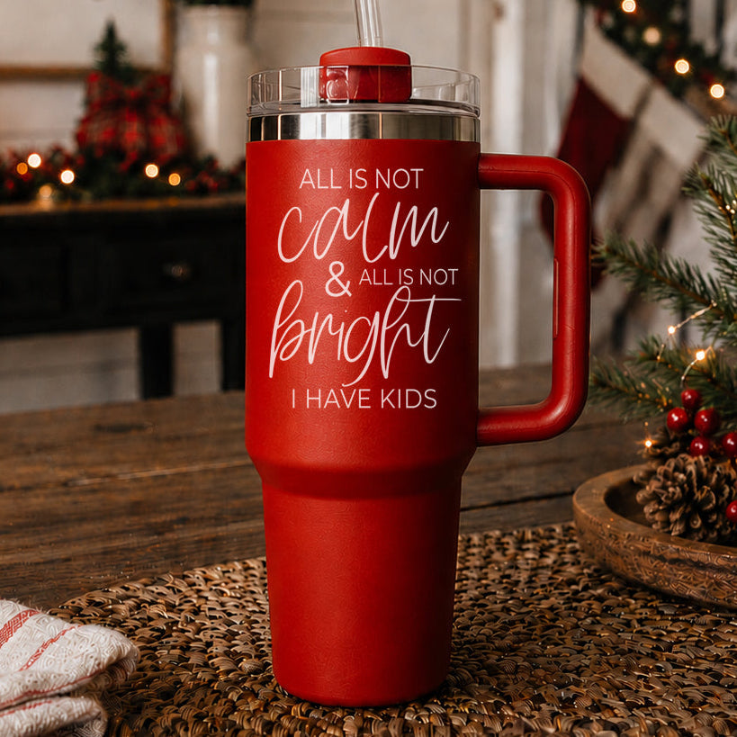 Calm & Bright 40oz