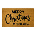Merry Christmas Ya Filthy Animal Doormat