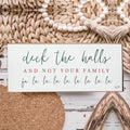 Deck The Halls Sign