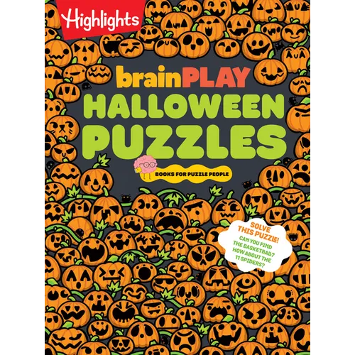 Brainplay Halloween Puzzles: A Challenging Halloween Activity Book for Kids Ages 7 and Up with Over 200 Puzzles, Logic Games, Mazes and Hidden Picture - Paperback