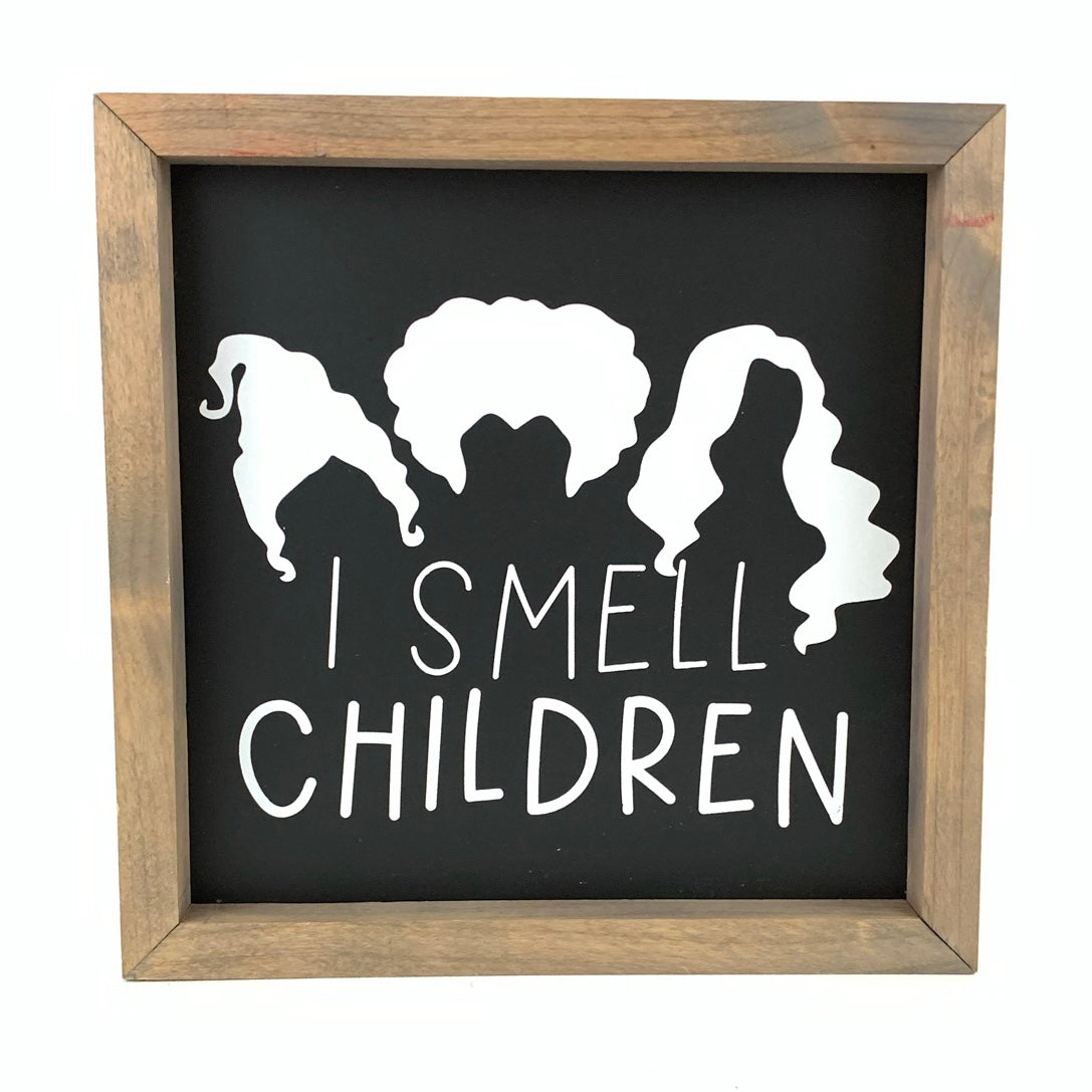 I Smell Children Framed Saying