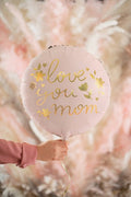 Love You Mom Foil Balloon | Pink Round Foil Balloon (Air or Helium Fill)