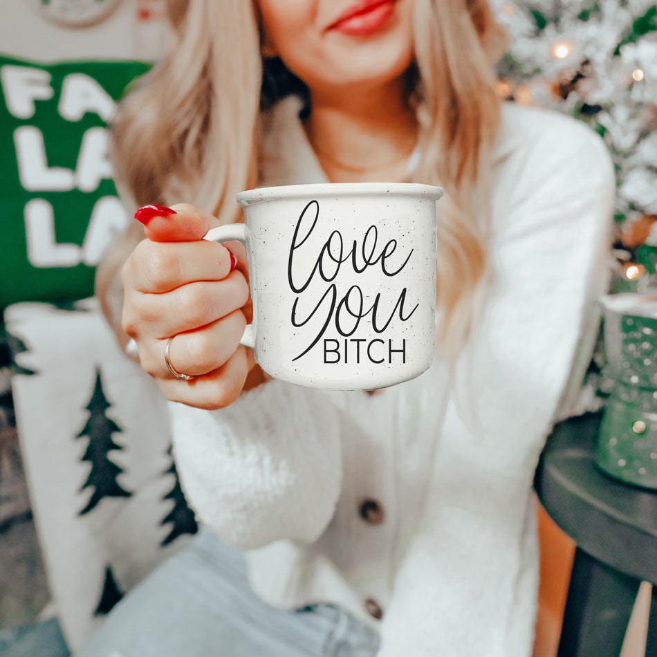 Love You Bitch