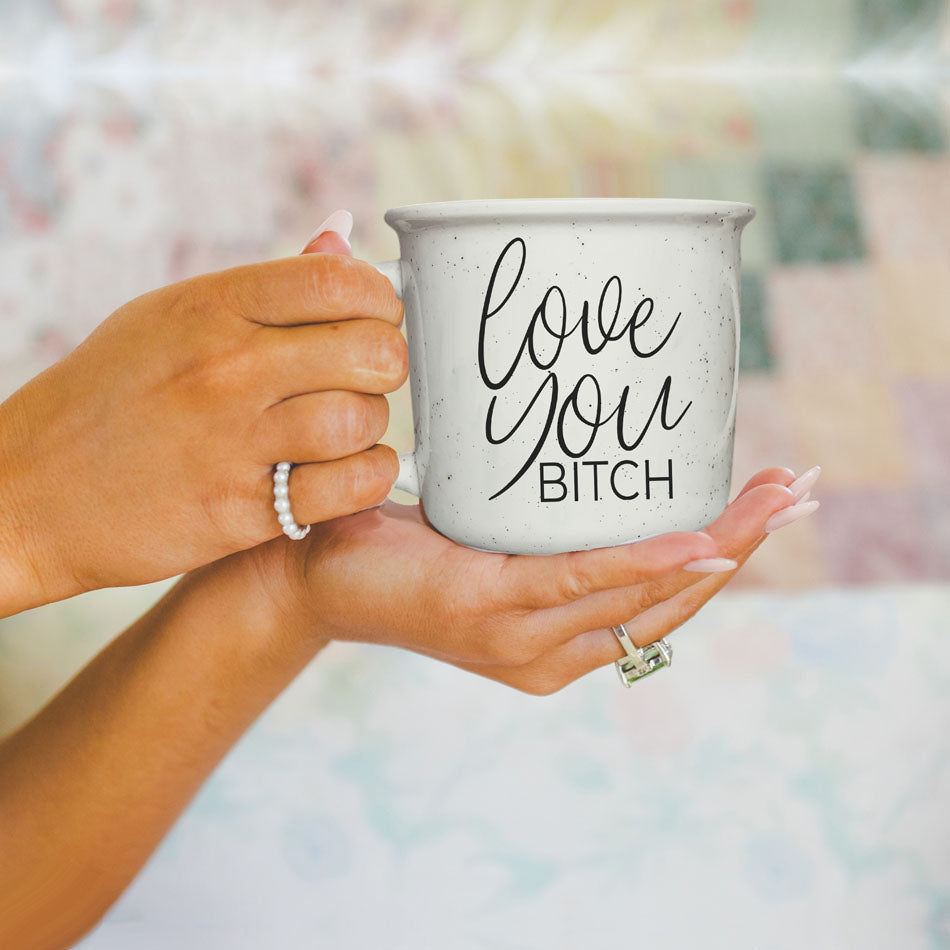 Love You Bitch