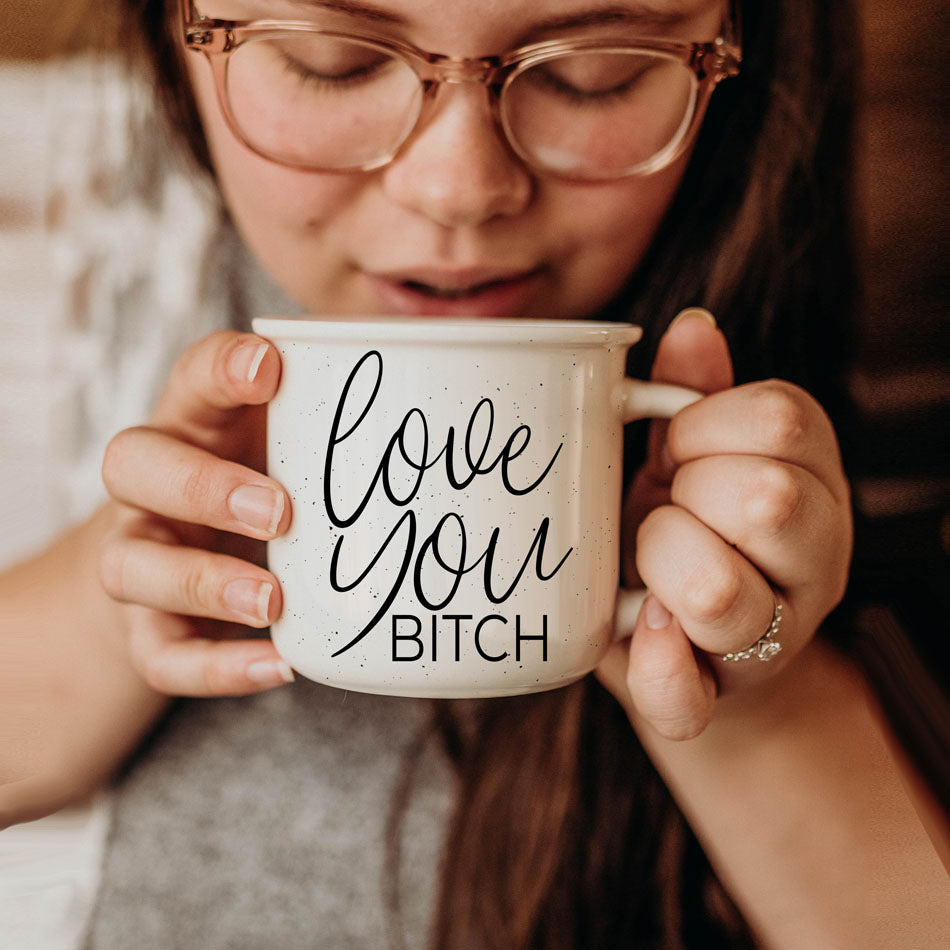 Love You Bitch