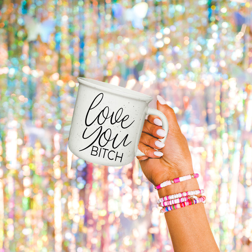 Love You Bitch
