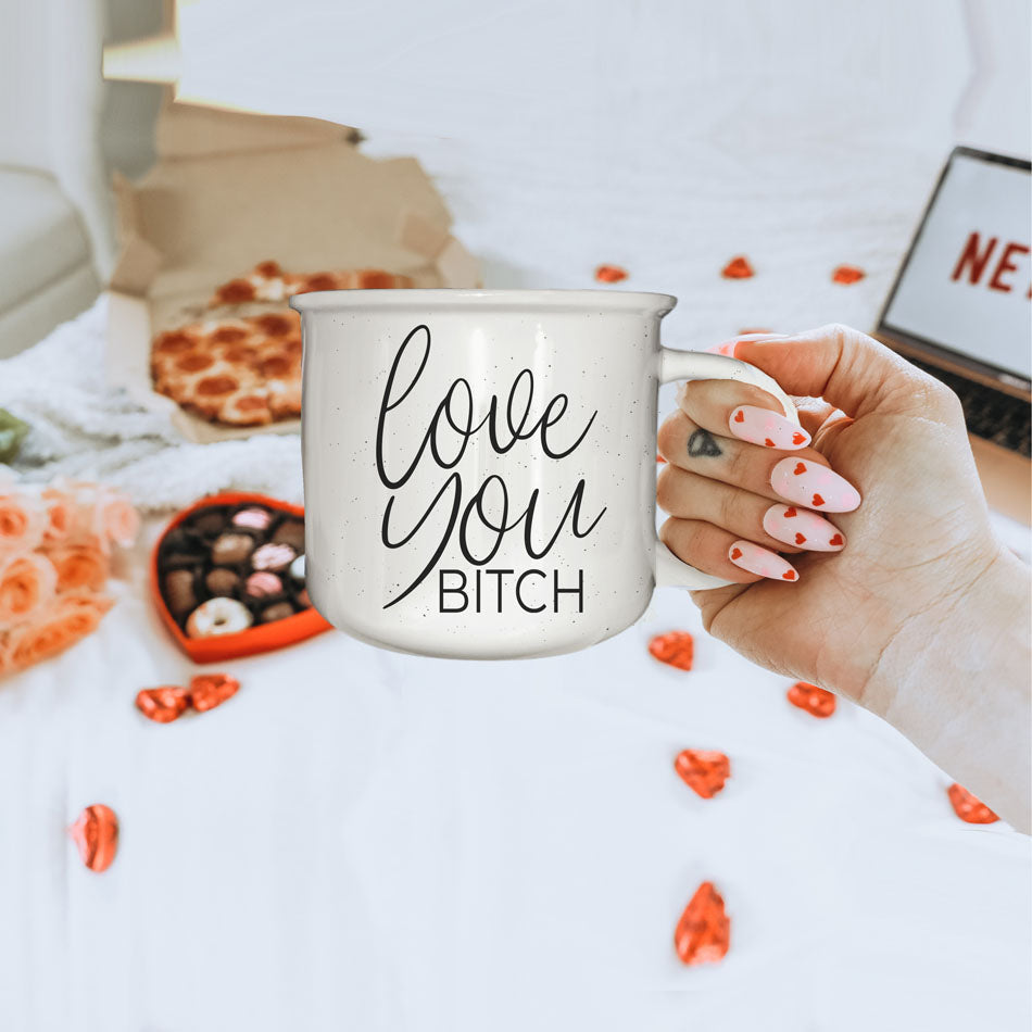 Love You Bitch