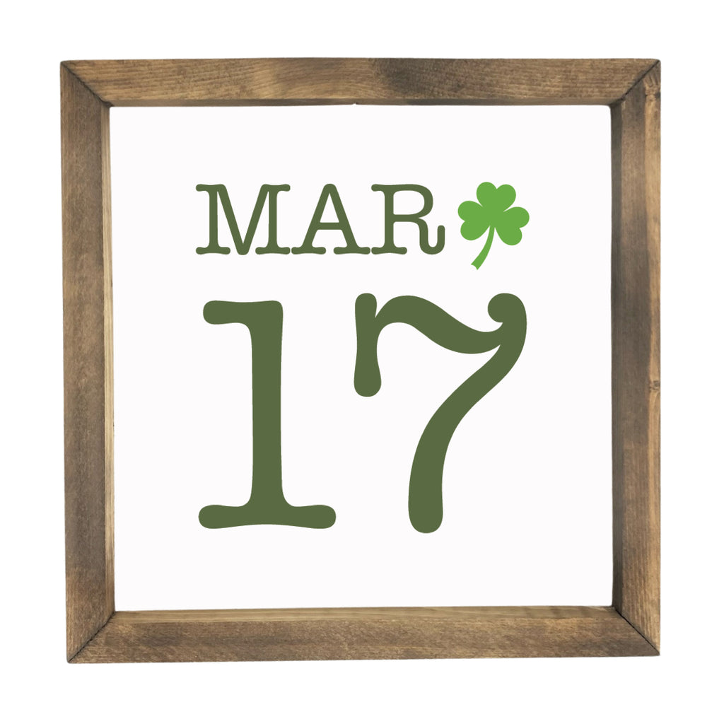 March 17th Framed Saying