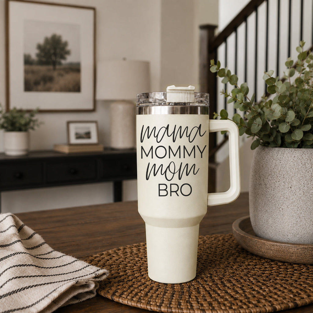 Mommy Bro 40oz
