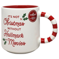 It's Not Christmas Without Hallmark Movies Mug