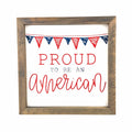 Proud to be an American Framed Saying