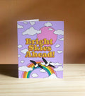 CARD - Bright Skies Ahead