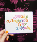 CARD - Make America Gay Again