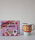 CARD - Thank You Very Much