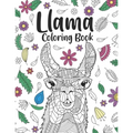 Llama Coloring Book: A Cute Adult Coloring Books for Llama Owner, Best Gift for Llama Lovers - Paperback