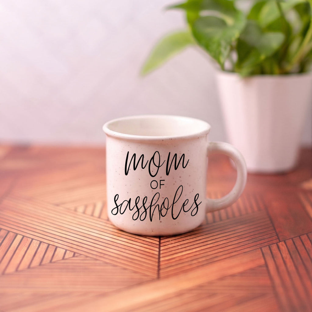 Mom of Sassholes