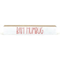 Bah Humbug Sign