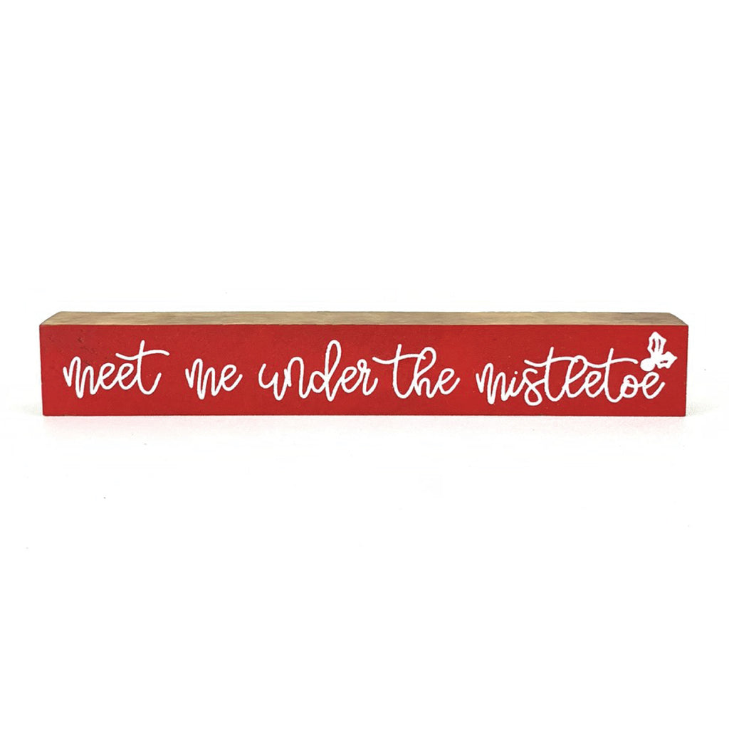 Meet Me Under The Mistletoe Sign