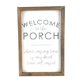 Welcome To Our Porch - Time Well Wasted Framed Saying