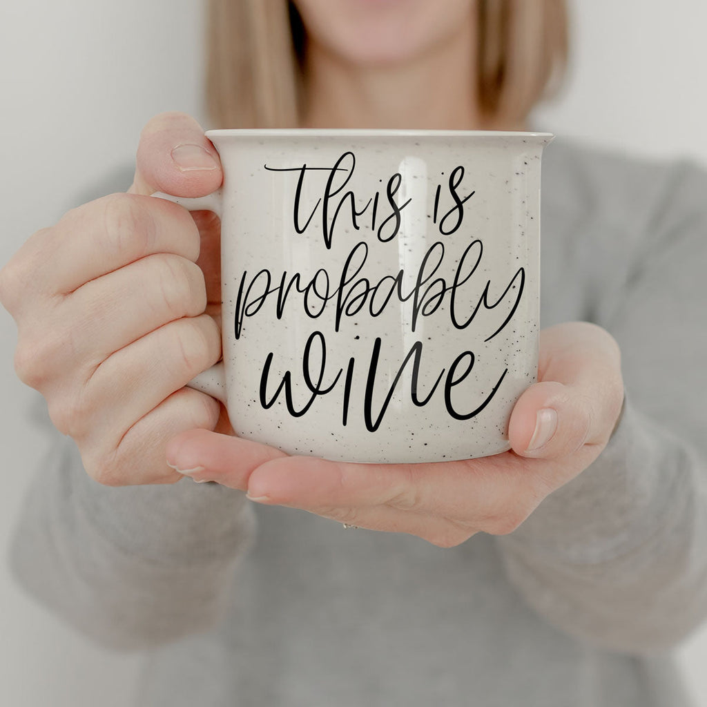 Probably Wine