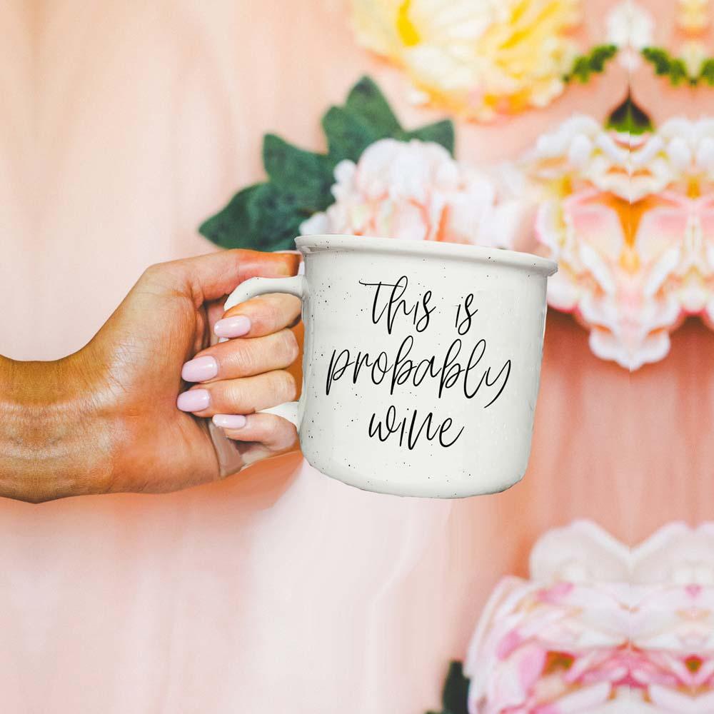 Probably Wine
